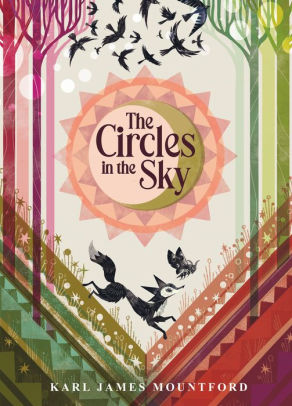 THE CIRCLES IN THE SKY - MOUNTFORD. KARL JAMES ; MOUNTFORD. KARL JAMES